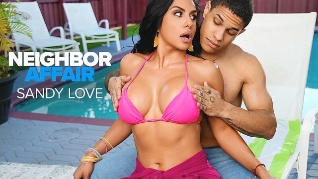 Neighbor Affair Naughtyamerica Busty Latina Sandy Love Gets Her Body Massaged Before Taking The Neighbor’s Cock Hypontized By Her Feet Porn